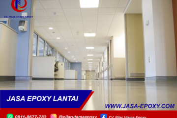 Harga Epoxy Lantai Rumah Sakit Termurah & Bergaransi 1 Tahun harga epoxy lantai rumah sakit